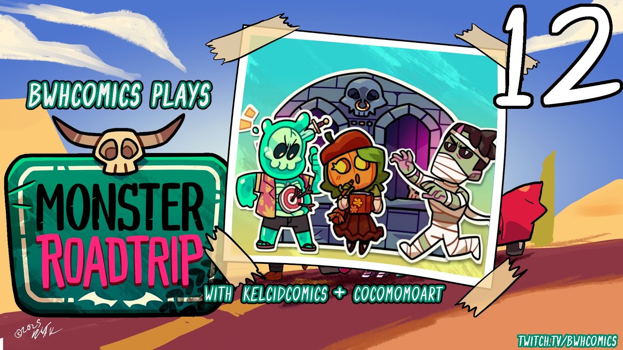 Down to the Wire | BWHComics Plays MONSTER ROADTRIP w/ @KelciDComics & CocomomoArt! [12]