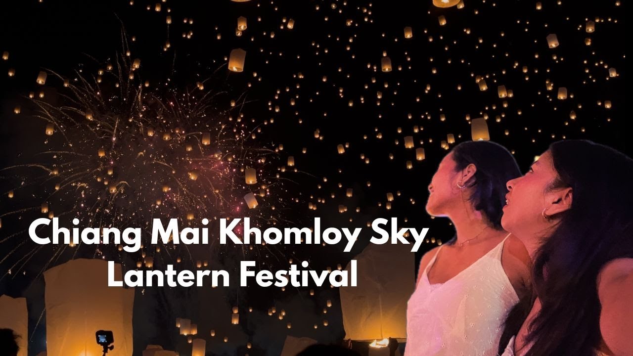 Sky Lantern Festival 2025 🇹🇭 | Complete Guide to CAD Khomloy ✨