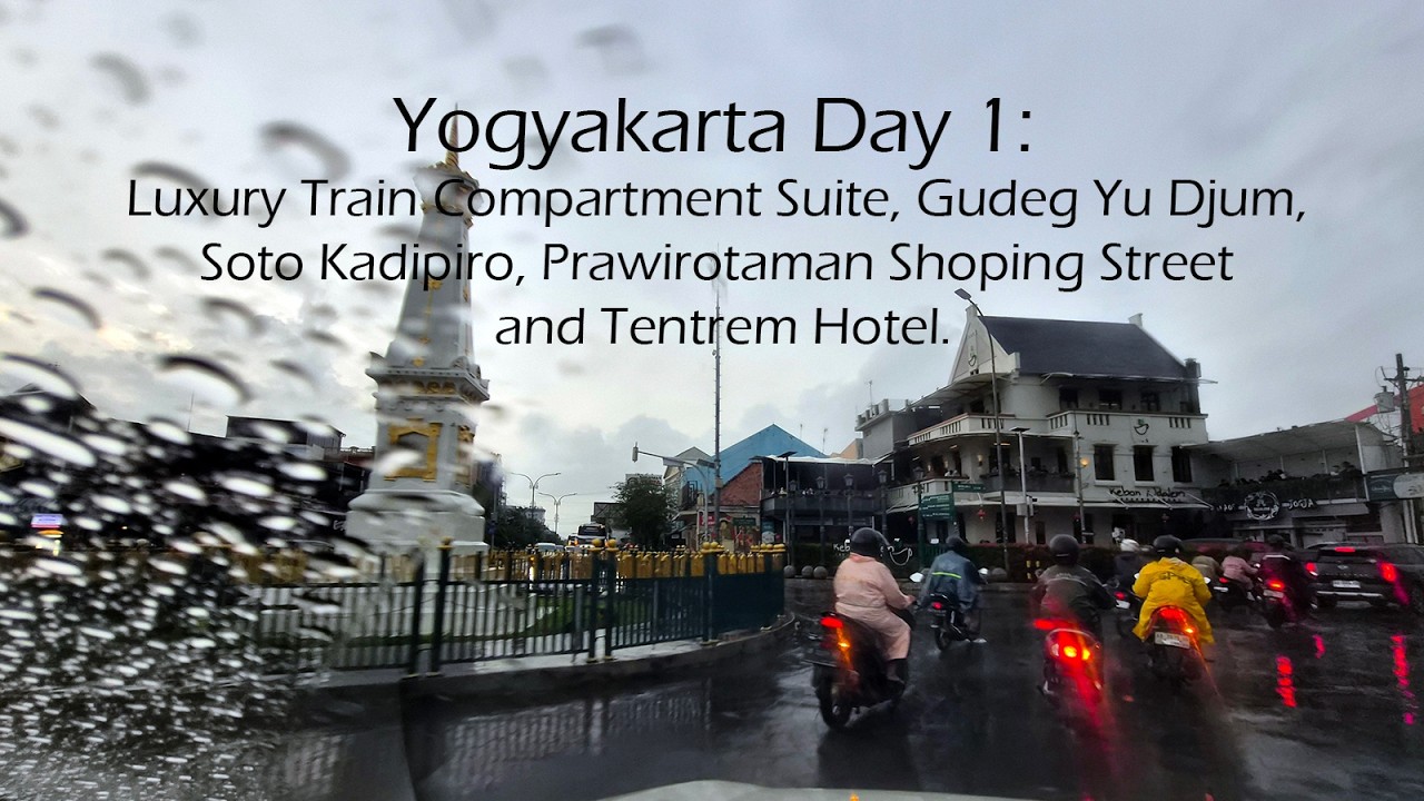 Yogyakarta Day 1: Luxury Train Compartment Suite, Gudeg Yu Djum, Soto Kadipiro and Tentrem Hotel.