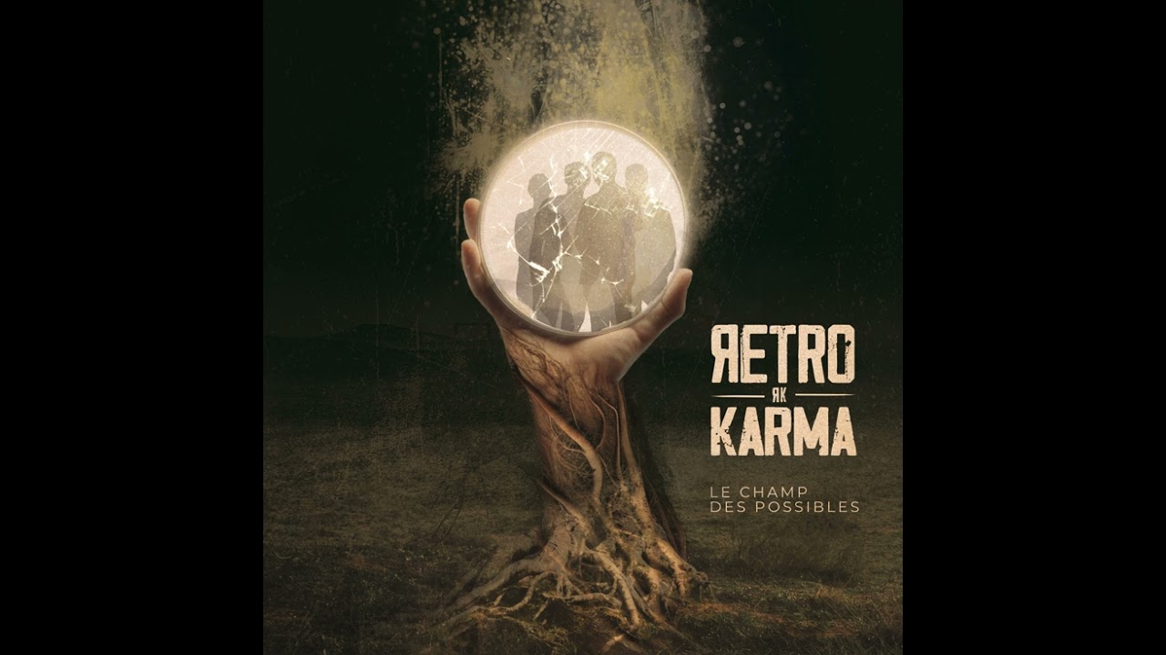 RETRO KARMA - Nouveau R&ecirc;ve
