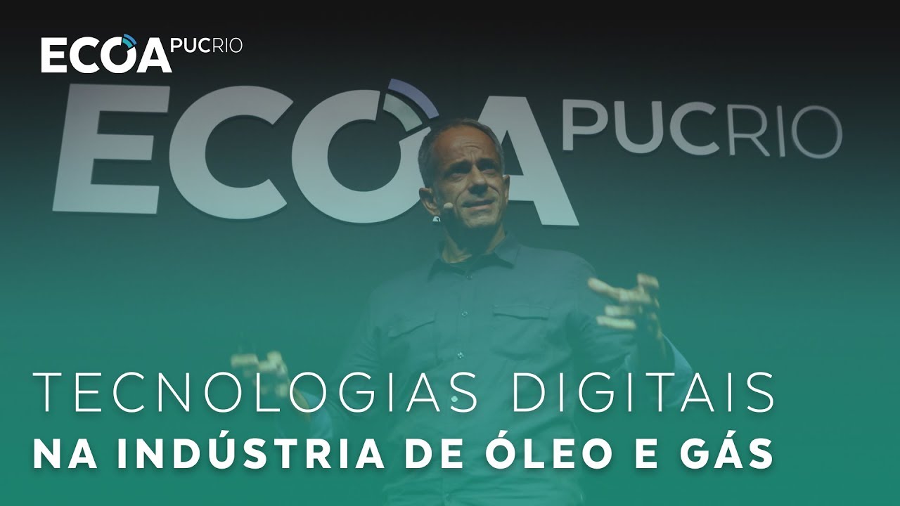 Tecnologias Digitais na Indústria de Óleo e Gás