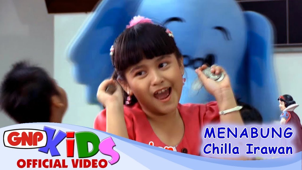 Chilla Irawan – Menabung | Lagu Anak Indonesia Hebat Belajar Menabung | GNP Music