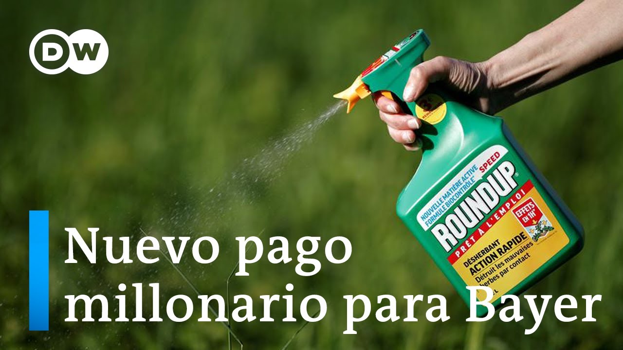 Bayer pagará en litigio 40 millones USD por herbicida de Monsanto