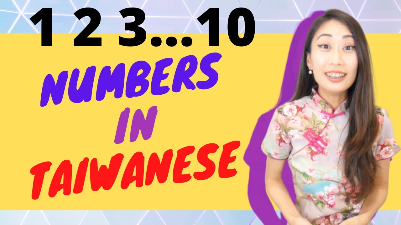 Taiwanese language for beginners-numbers, Taiwanese Hokkien, Taiwanese dialect
