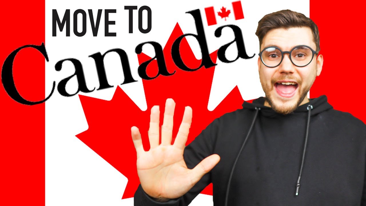 Why YOU should move to Canada in 2022!