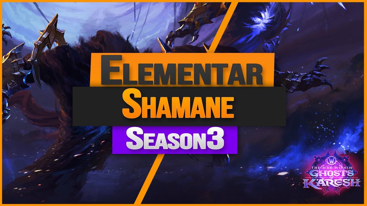 wow Season 3 elemental shaman guide | Deutsch