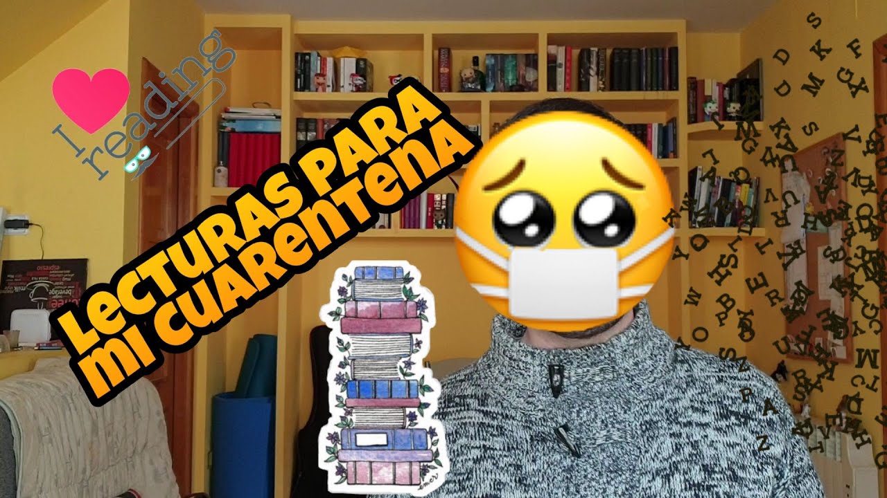 Lecturas para mi cuarentena // Mr.Cid