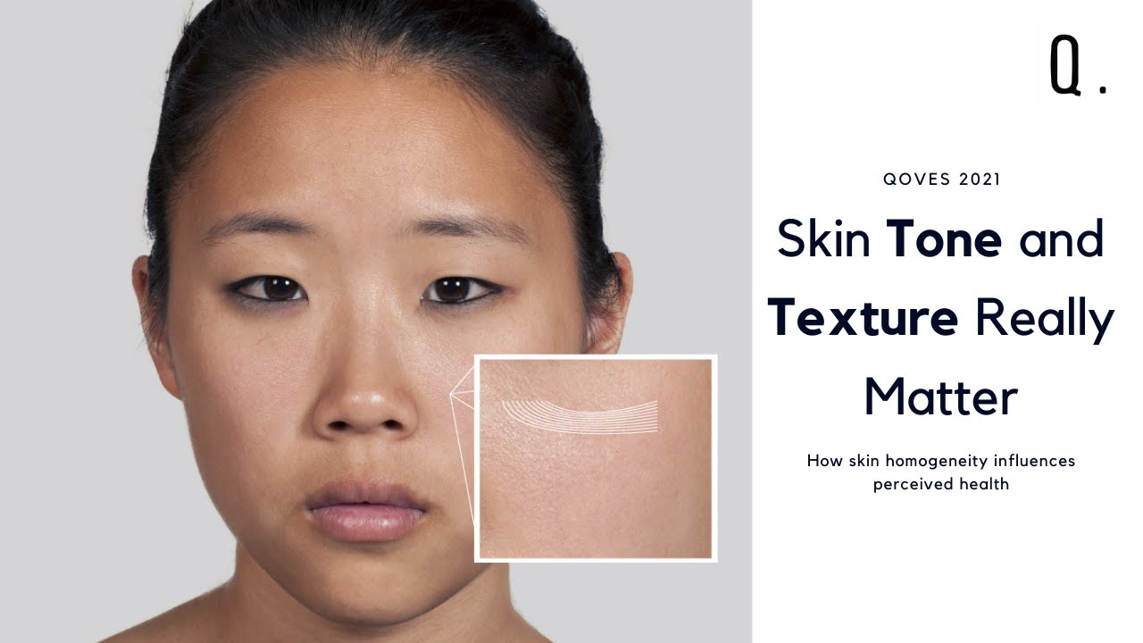 Why Skin Health Matters In Facial Attraction | Skin Texture and Colour Predicting Perceived Health
