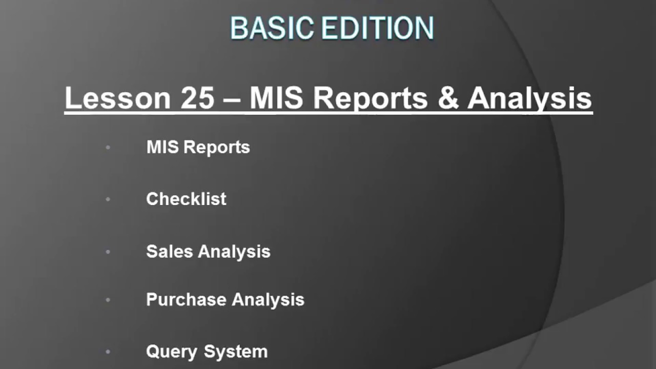 Lesson 25 - MIS Reports and Analysis in BUSY