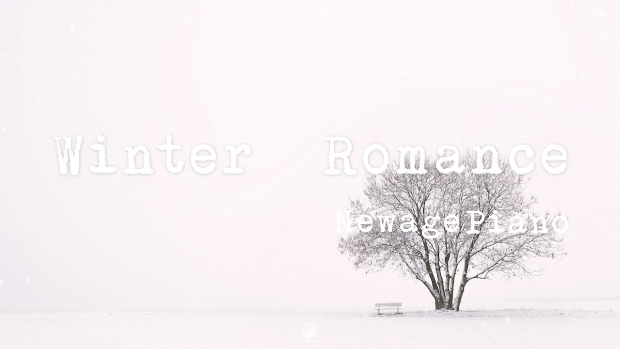 [따뜻한 뉴에이지 감성음악] Winter Romance ❄️ | 1시간 듣기