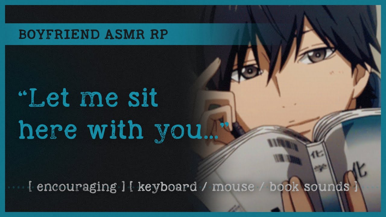 Boyfriend helps you study (ASMR RP M4A) 📖 [encouraging] [keyboard/mouse/book sounds]