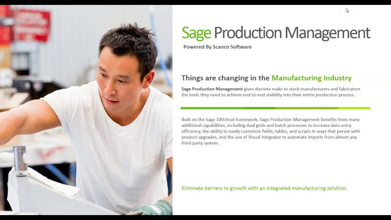 Production Management    A new Sage 100 Manufacturing Solution