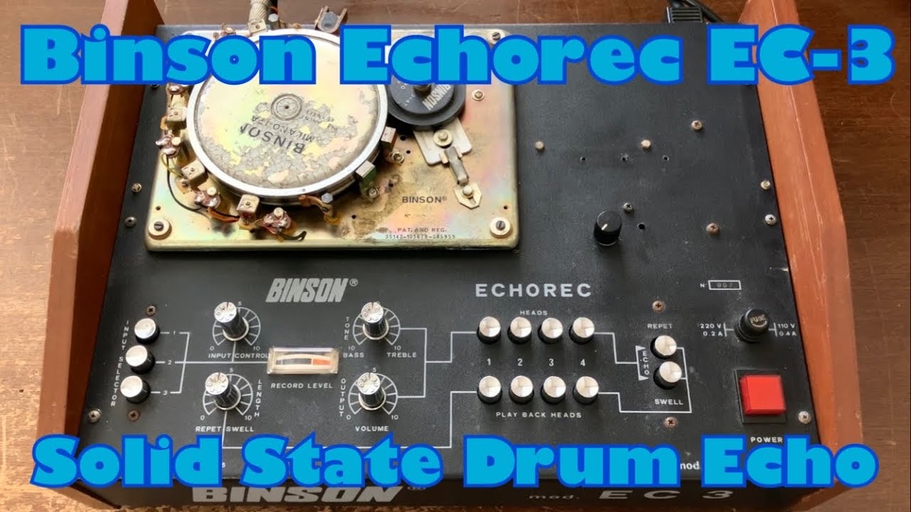 Binson Echorec EC-3 [Solid State Drum Echo Machine]