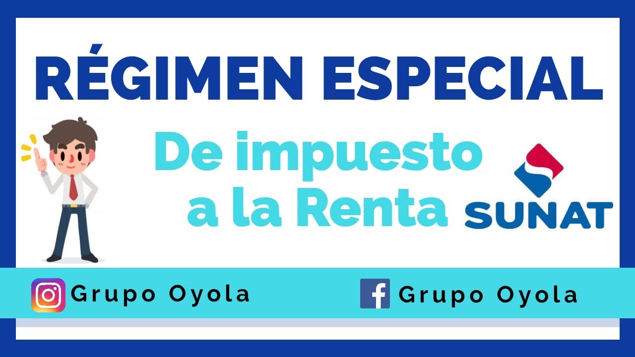 Régimen Especial del IMPUESTO A LA RENTA - PANDEMIA / PERU