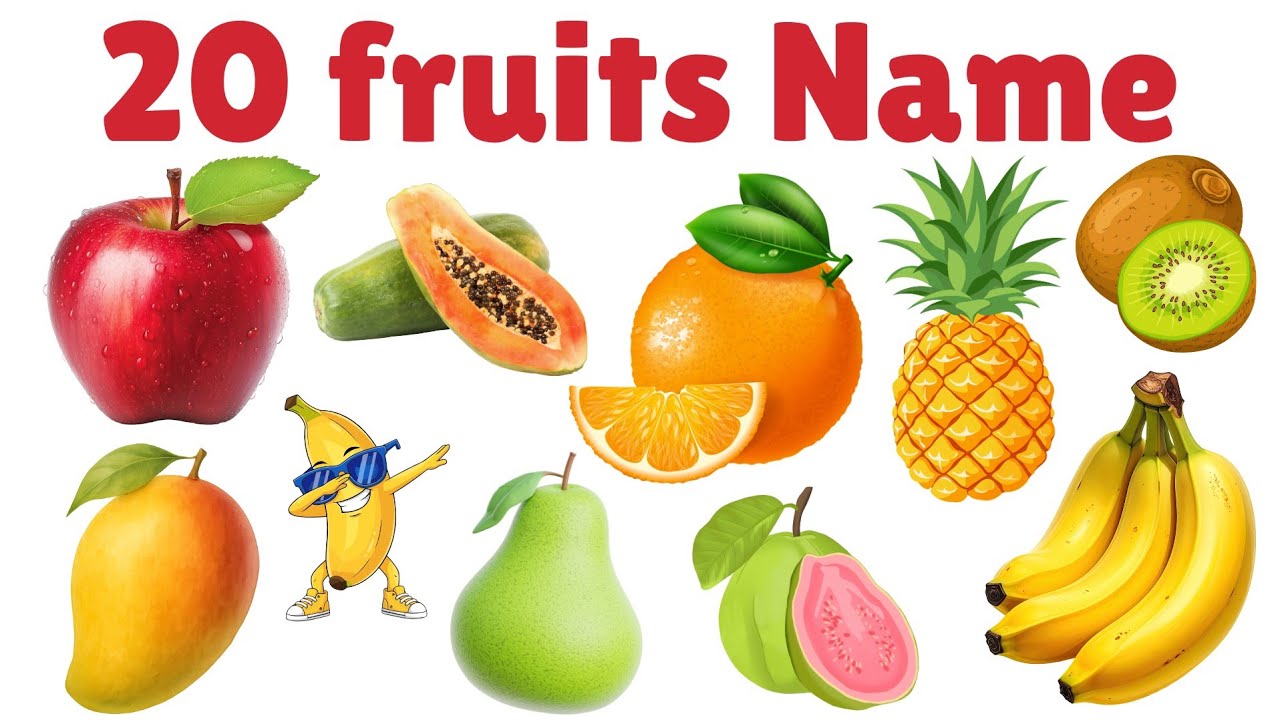 20 फलो के नाम | Fruits Name for kids | Learn Fruits Name in English and Hindi | kids Education