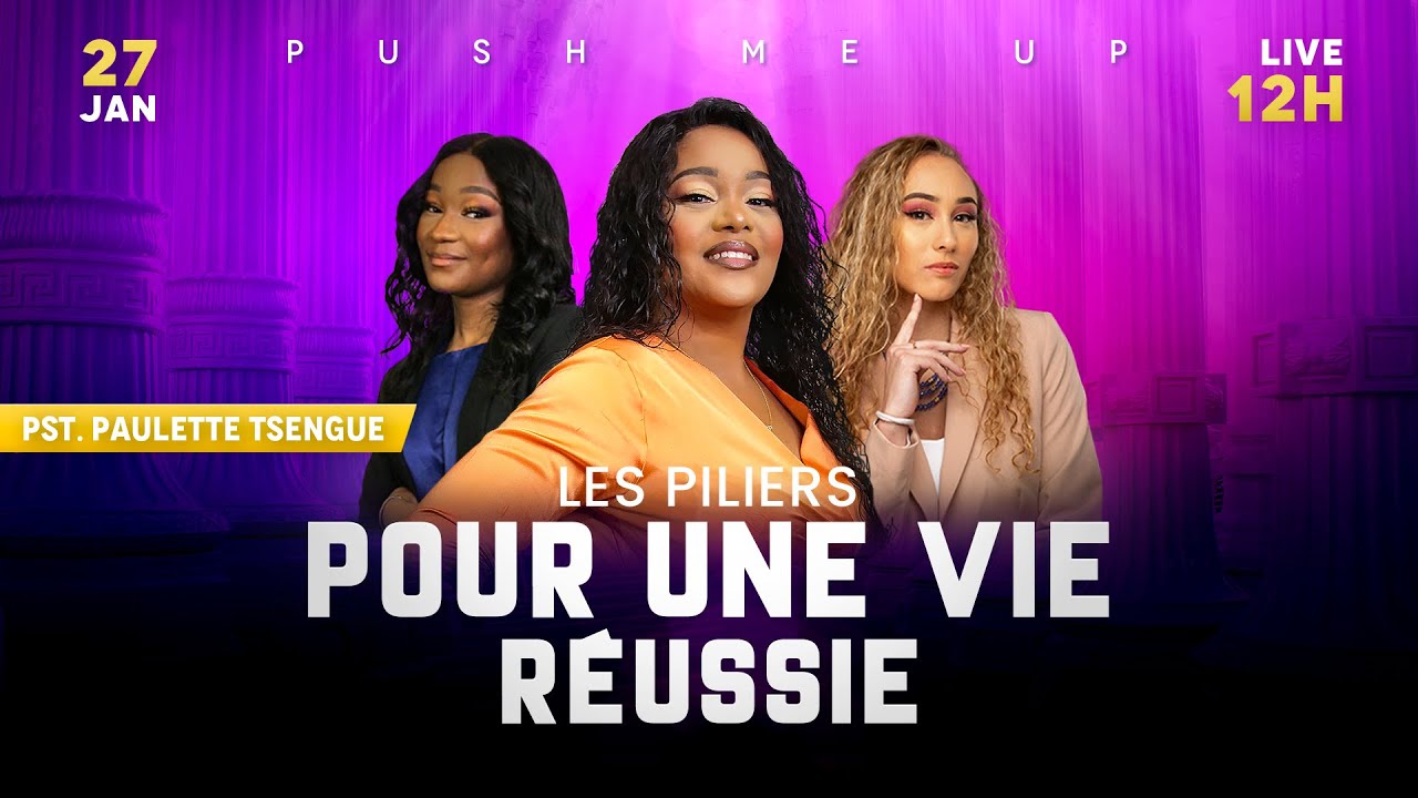 Les Piliers pour une Vie Réussie - Push me Up