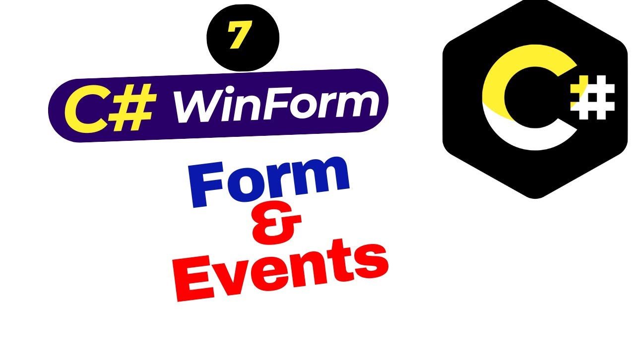 C# WinForms Form Life Cycle Events Explained | Load, Shown, Closing, Resize & More
