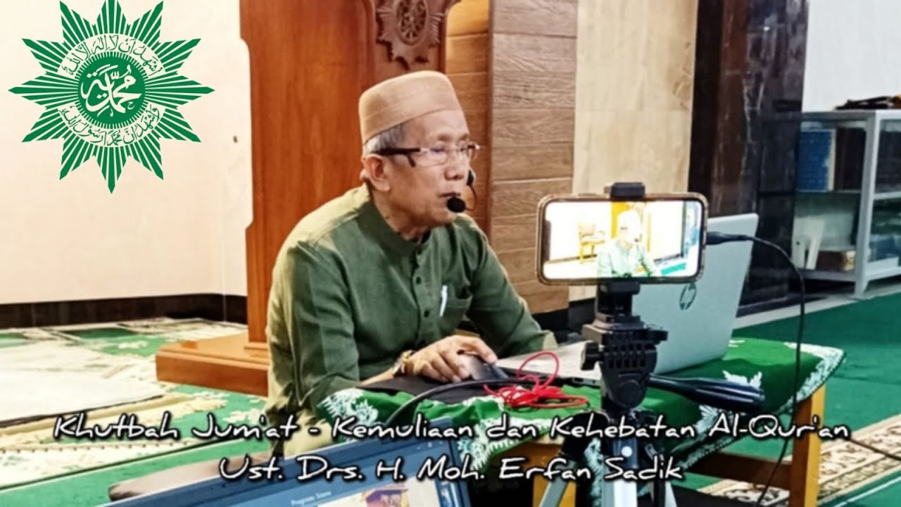 Khotbah Jum'at - Kemuliaan dan Kehebatan Kitab Suci Al-Qur'an