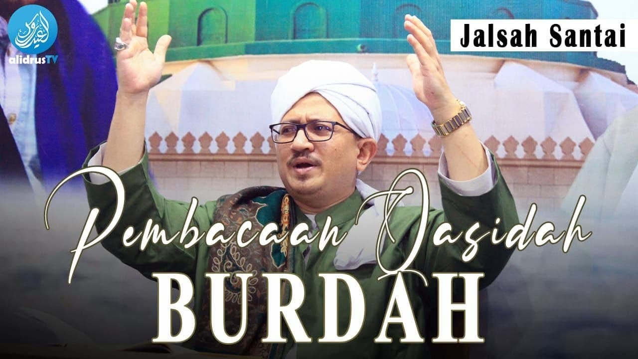 -- LIVE STREAMING JALSAH SANTAI  - PEMBACAAN QOSIDAH BURDAH (11/08/2021) --