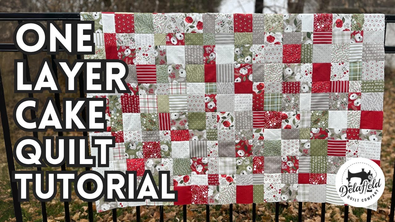 One Layer Cake Quilt: The Easiest Quilt You Can Make!
