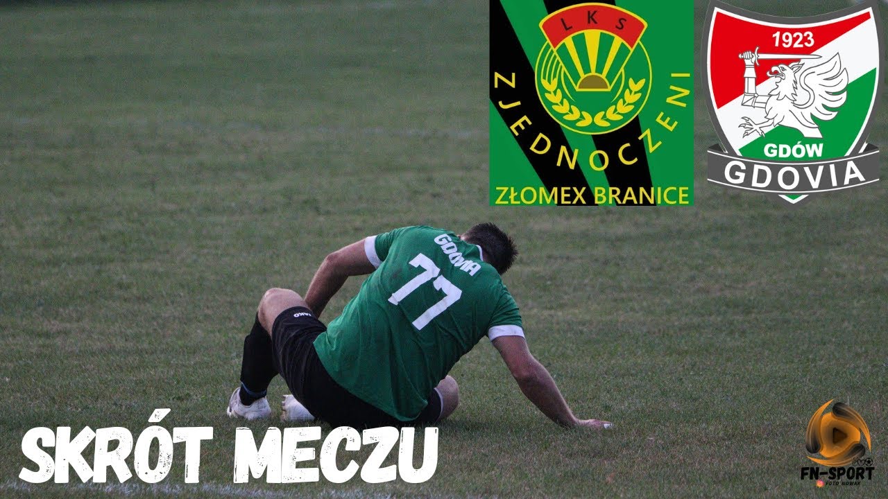 SKRÓT MECZU : KO KRAKÓW GR. III ZŁOMEX BRANICE - GDOVIA GDÓW (29.09.2024)