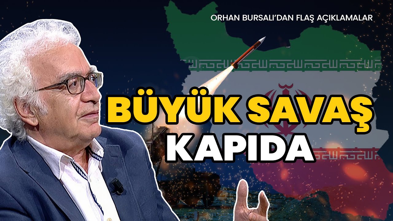 İran’a BOMBA MI YAĞACAK? Orhan Bursalı Uyardı!