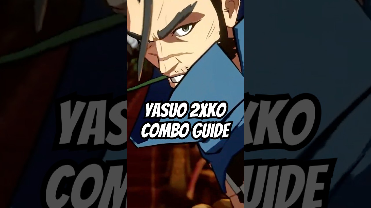 2XKO Yasuo Combo Guide #2xko #guide #combo #yasuo