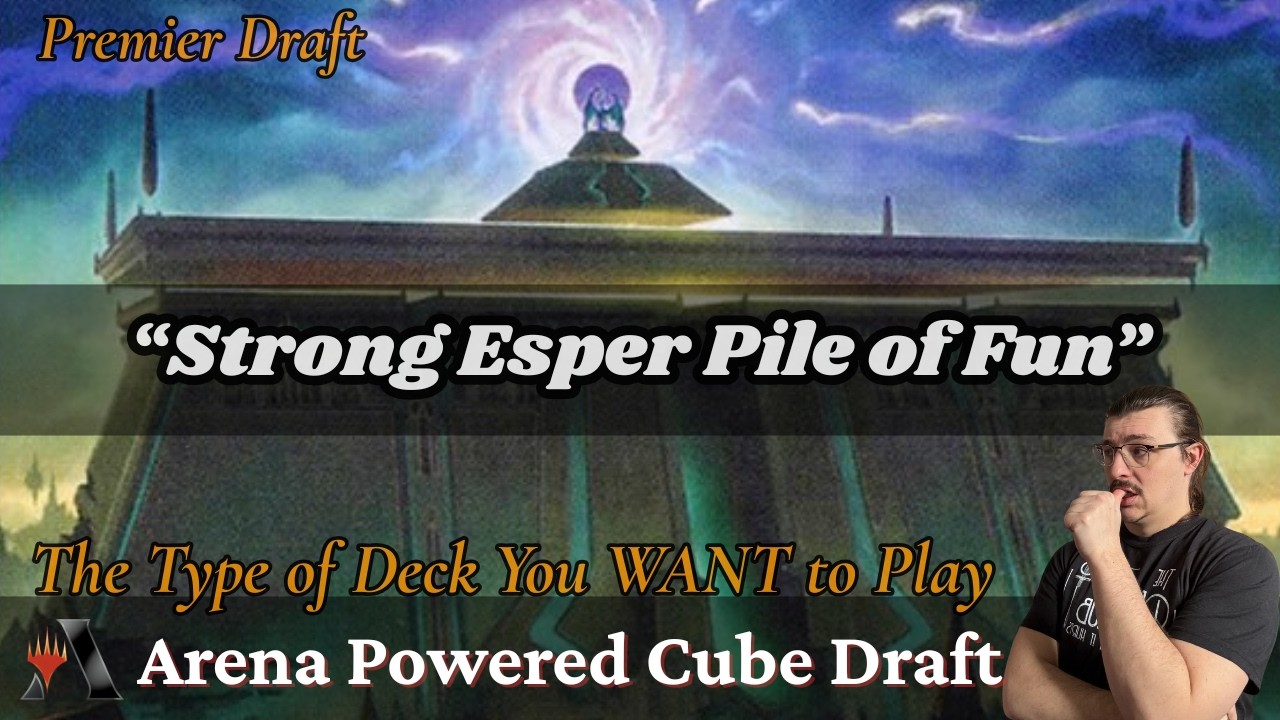 “Strong Esper Pile of Fun” // Powered Arena Cube Draft // MTG Arena
