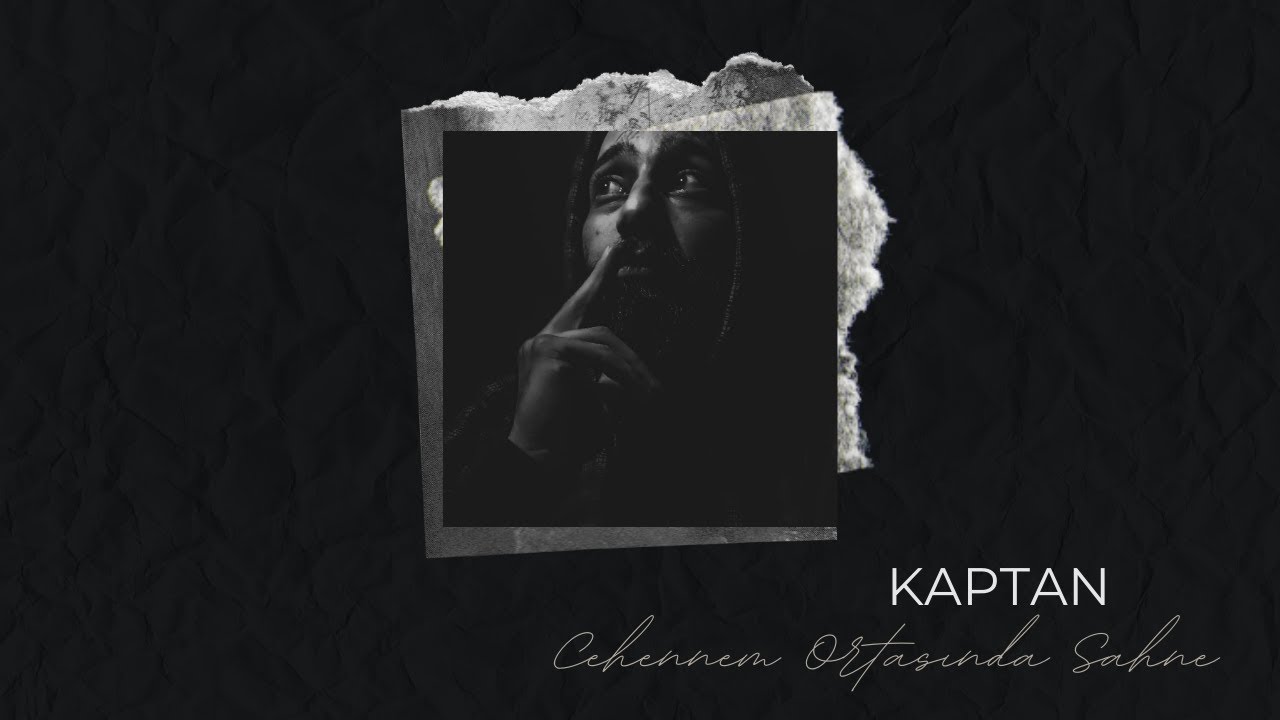 Kaptan - Cehennem Ortasında Sahne (Official Audio) | Re-Upload HQ