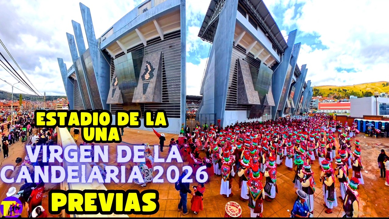 Estadio de la UNA FESTIVIDAD VIRGEN DE LA CANDELARIA PUNO 2026