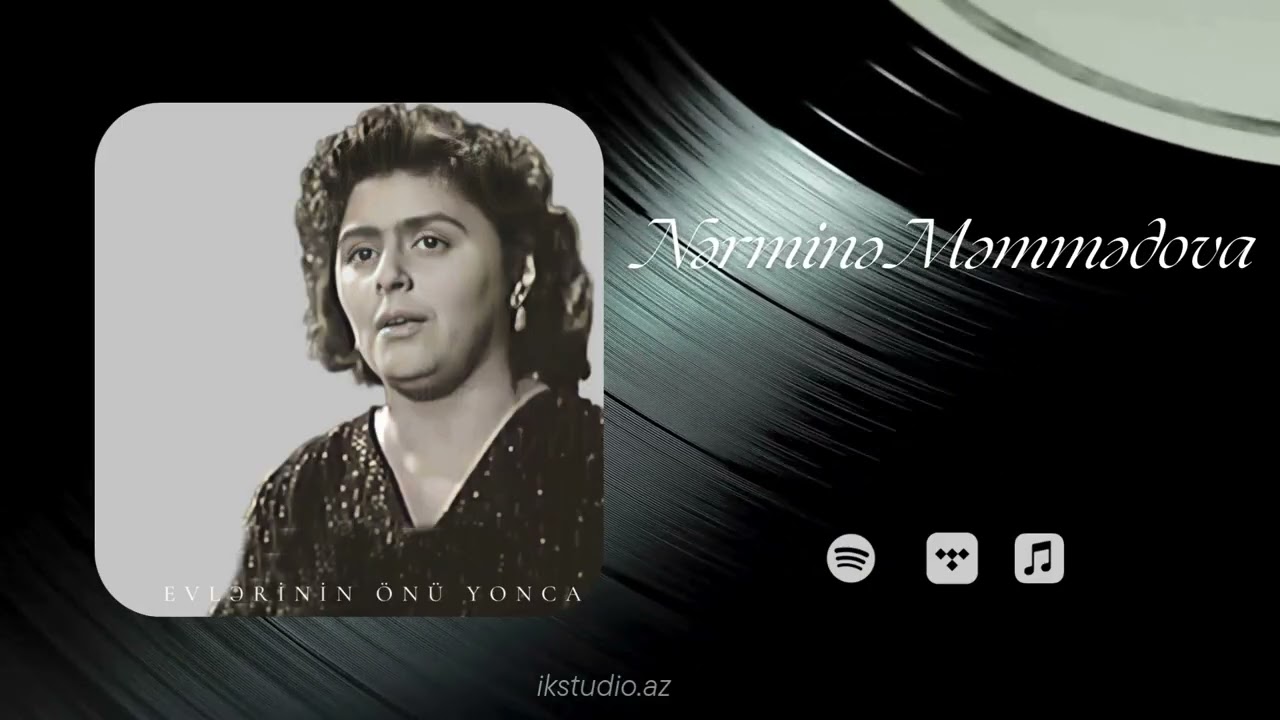 Evlərinin Önü Yonca - Nərminə Məmmədova (Rəsmi Musiqi Videosu)