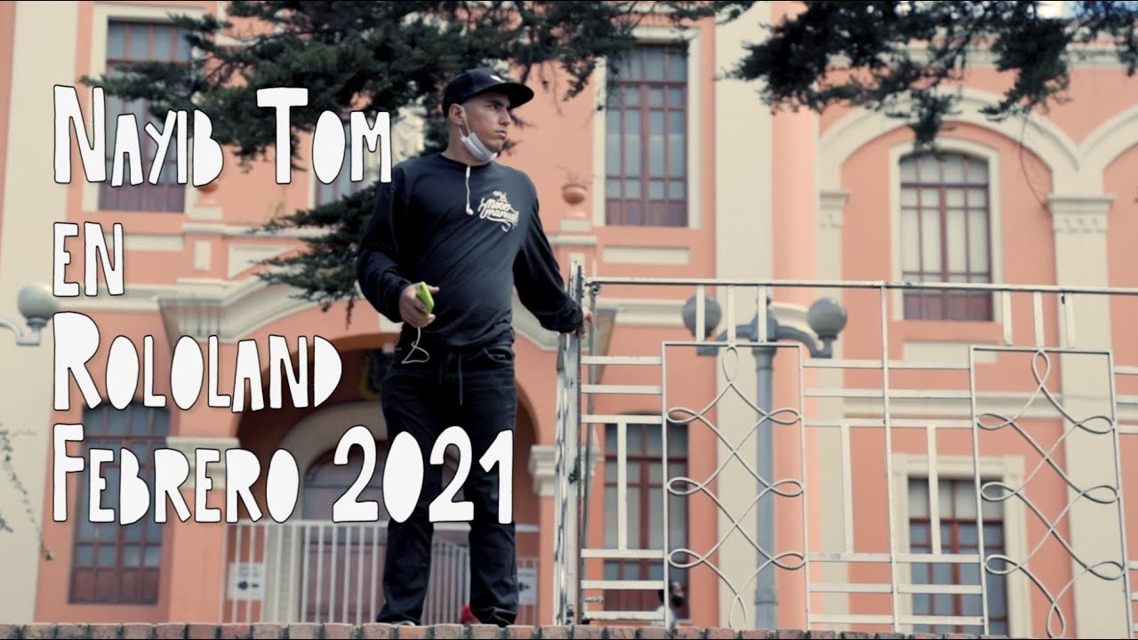 OJOBMX - Nayib Tom en Rololand / Febrero 2021