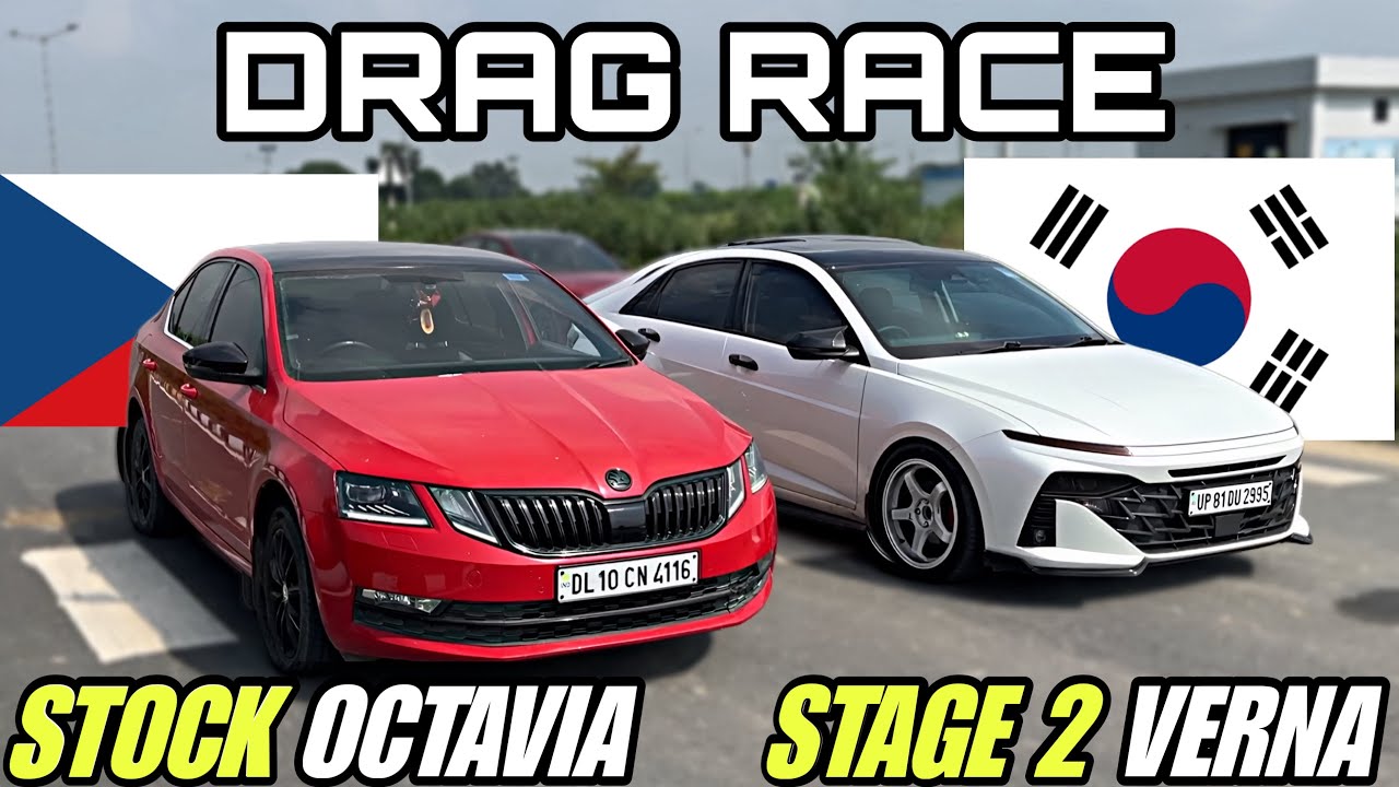 STAGE 2 VERNA VS STOCK OCTAVIA DRAG RACE | 205bhp VS 177bhp 🚀