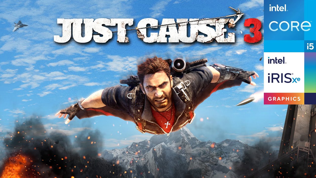 Just Cause 3 | Intel i5-1135G7 - Iris Xe Graphics | Performance Test
