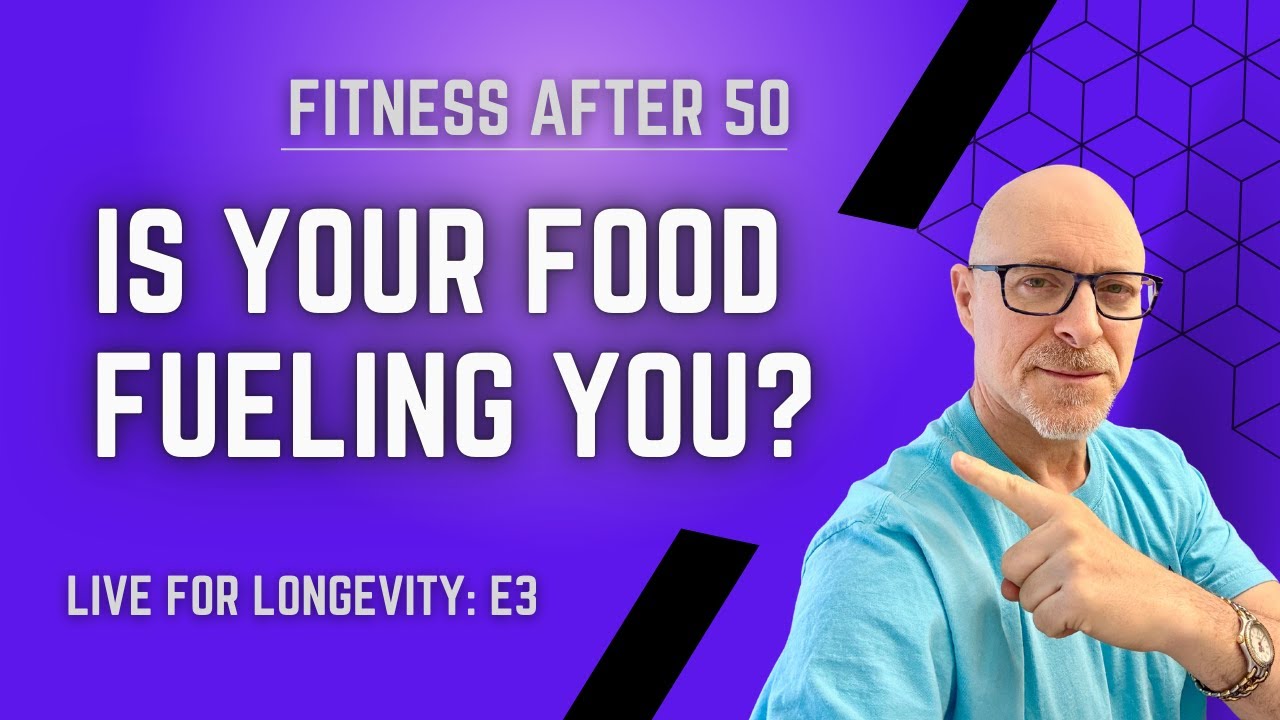 E3 50+ Fitness - Power Your Body with a Food as Fuel Mindset