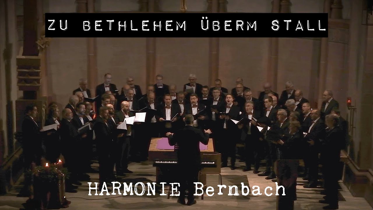 Zu Bethlehem überm Stall – by HARMONIE Bernbach