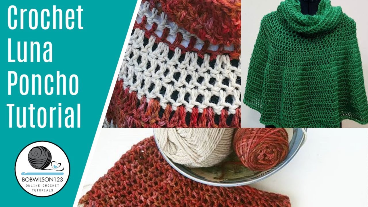 Crochet Luna Poncho tutorial