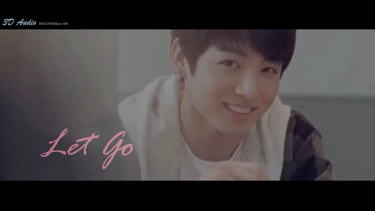[日中字] BTS防彈少年團 - Let Go | 3D Audio | (請務必戴上耳機 感謝~) Lyric Video 🎧