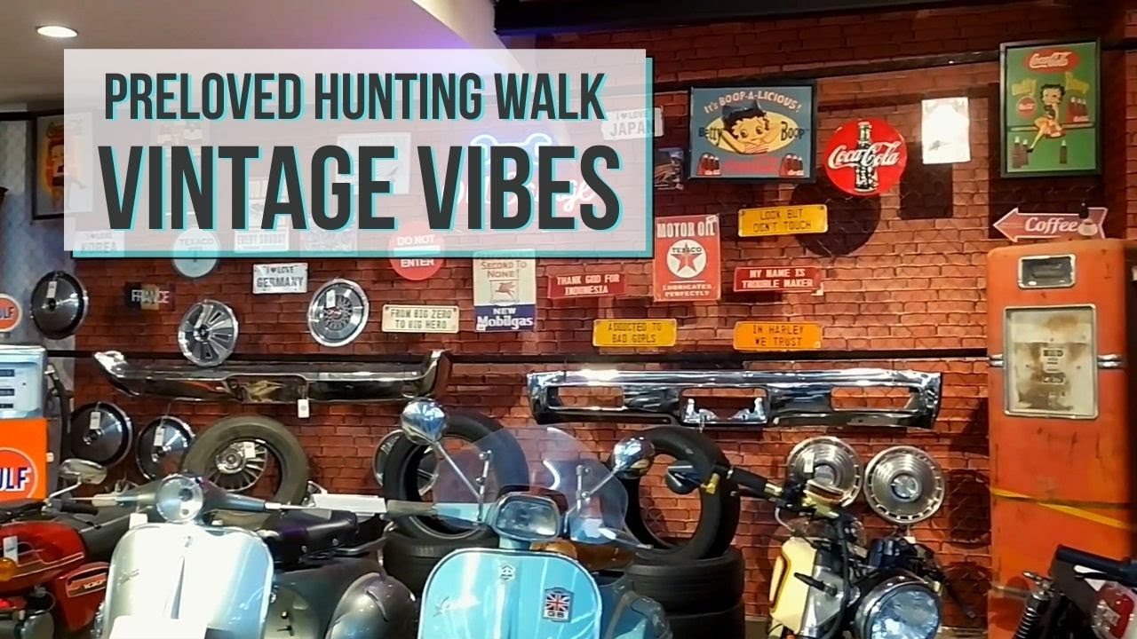 Preloved Hunting Walk - Vintage Vibes