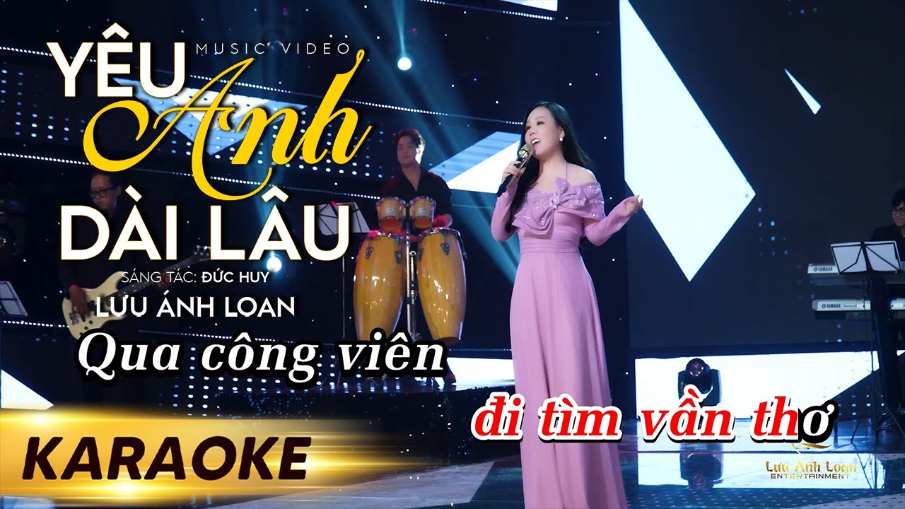 Karaoke Yêu Anh Dài Lâu - Lưu Ánh Loan | Beat Gốc