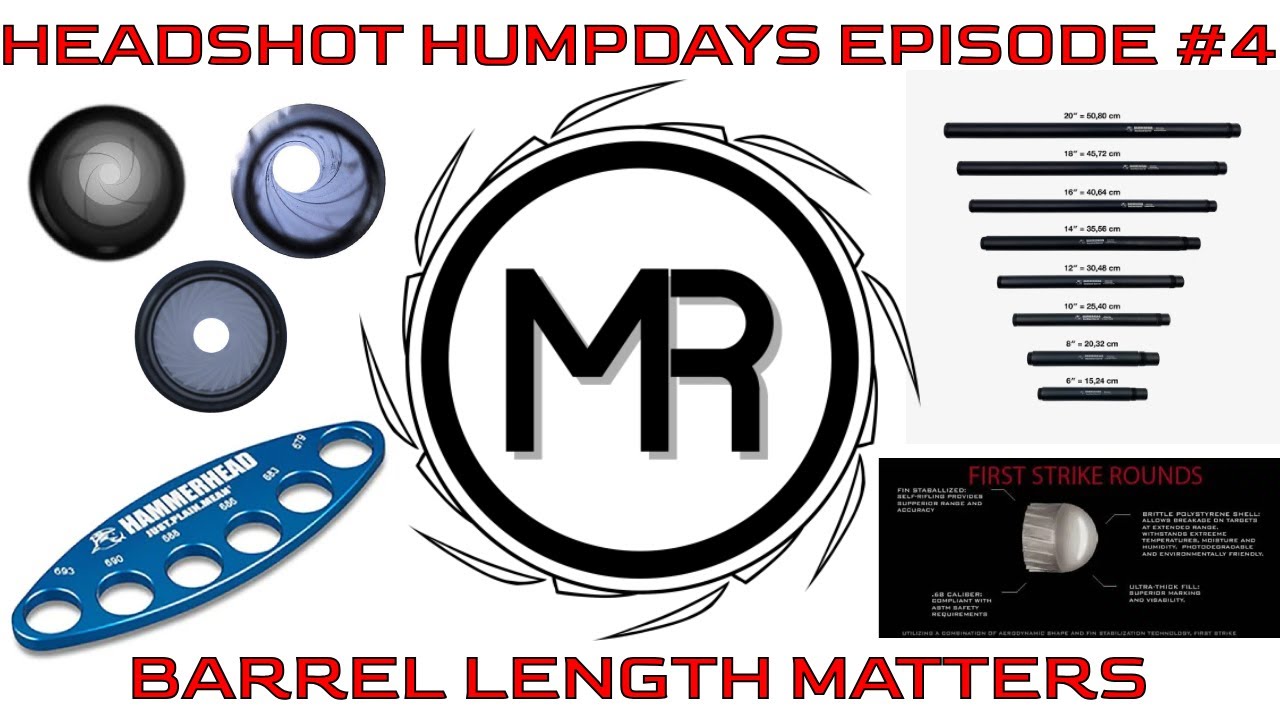Headshot Humpdays Episode #4: Barrel Length Matters.