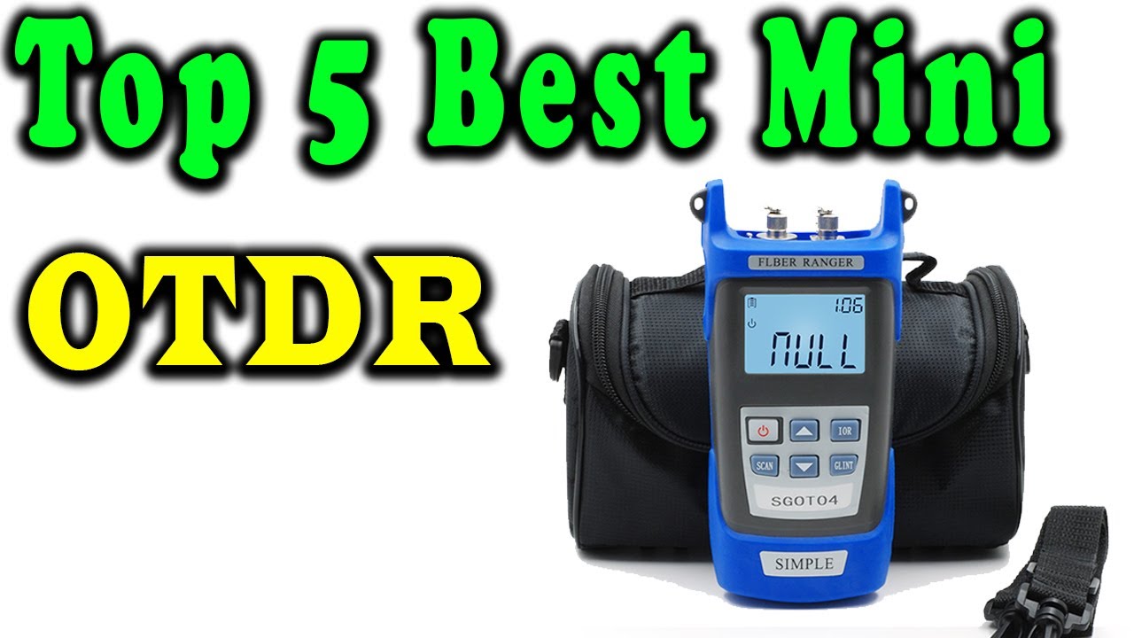 5 Best Handheld OTDR Review 2023