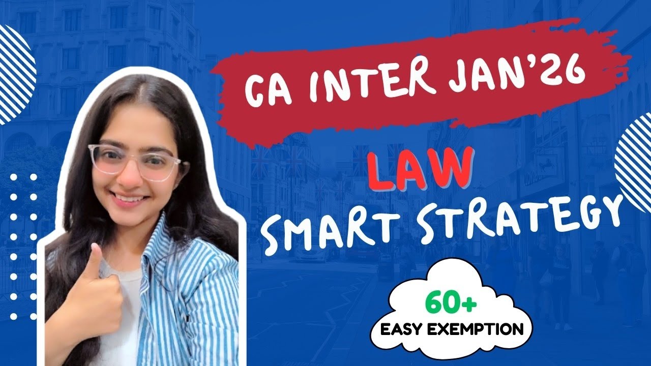 CA Inter Law Strategy for Jan 2026 &ndash; JUST DO THIS 💯🎯