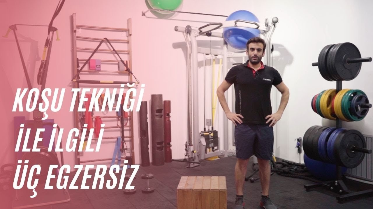 Koşu Tekniği ile İlgili Üç Egzersiz