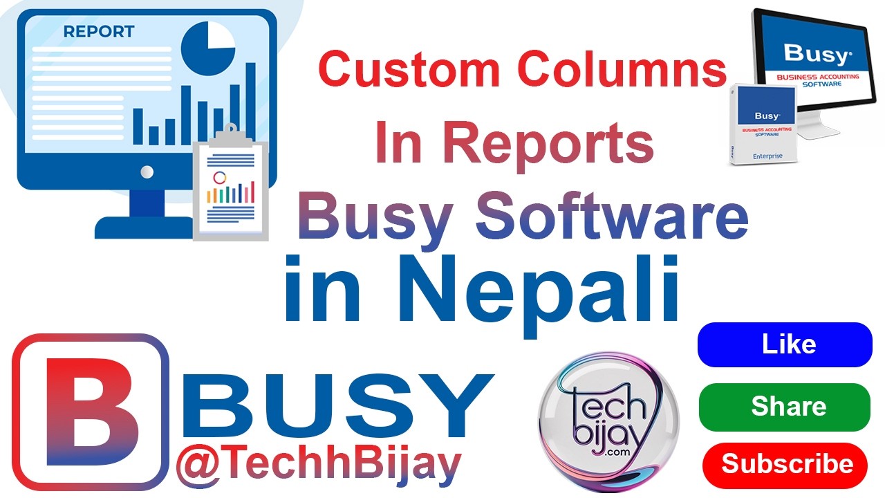 Busy Software Tutorial: How to Create Custom Columns in Any Report