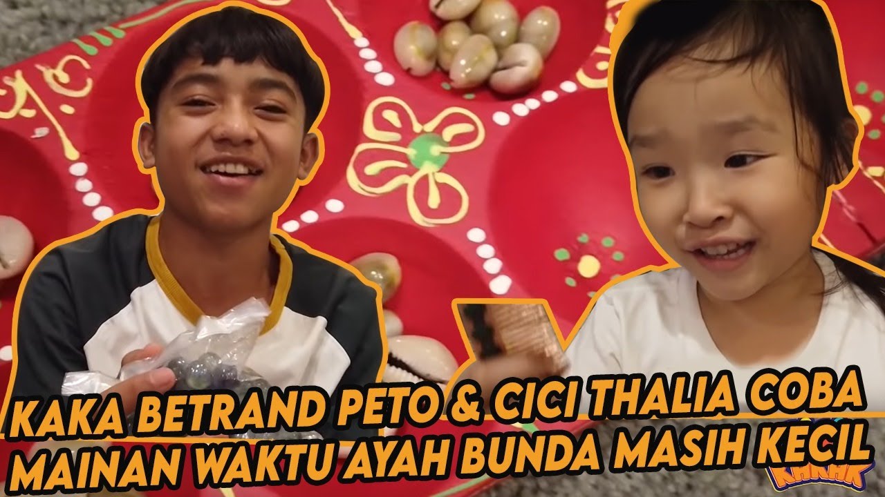 KAKAK & CICI - KAKAK BETRAND & CICI THALIA COBA MAINAN WAKTU AYAH BUNDA MASIH KECIL