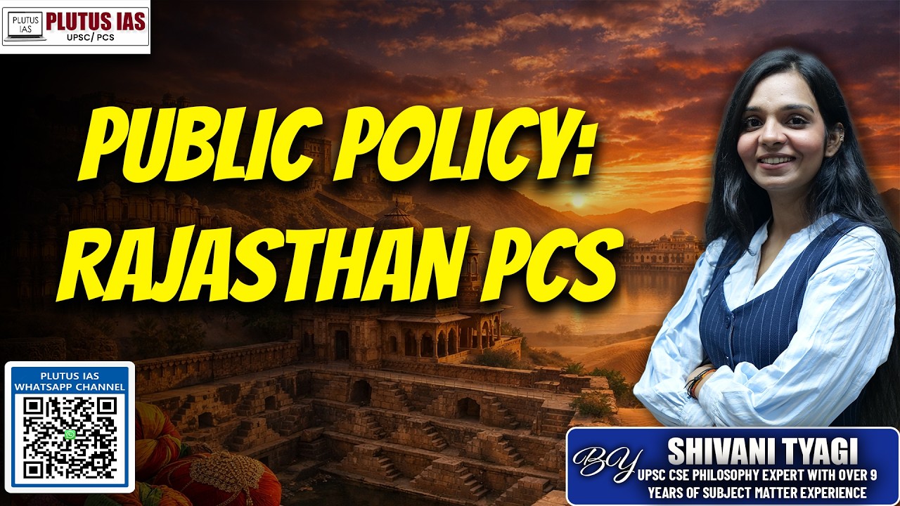 Rajasthan PCS Public Policy Strategy by Shivani Tyagi Explained