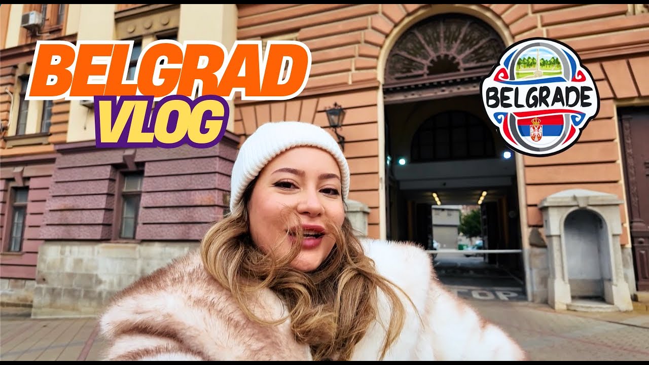 Belgrad Vlog