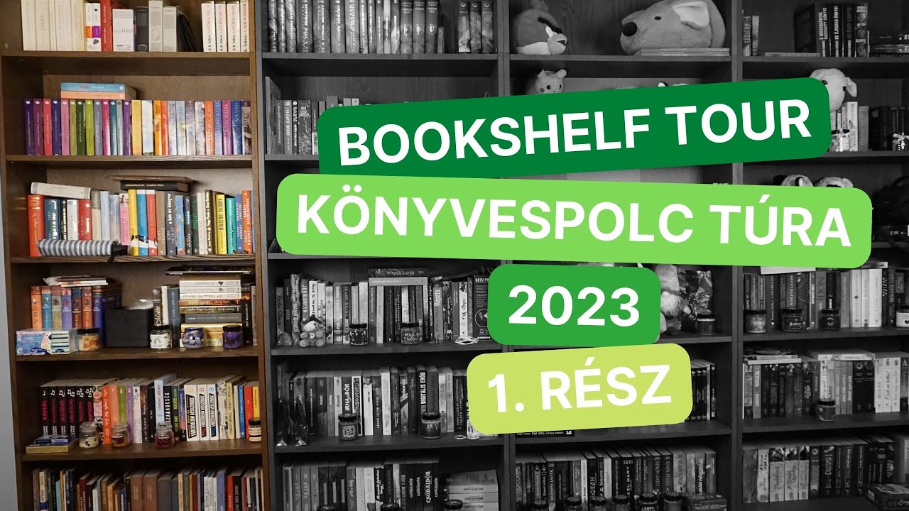 Bookshelf Tour / Könyvespolc Túra 2023 | 1. rész