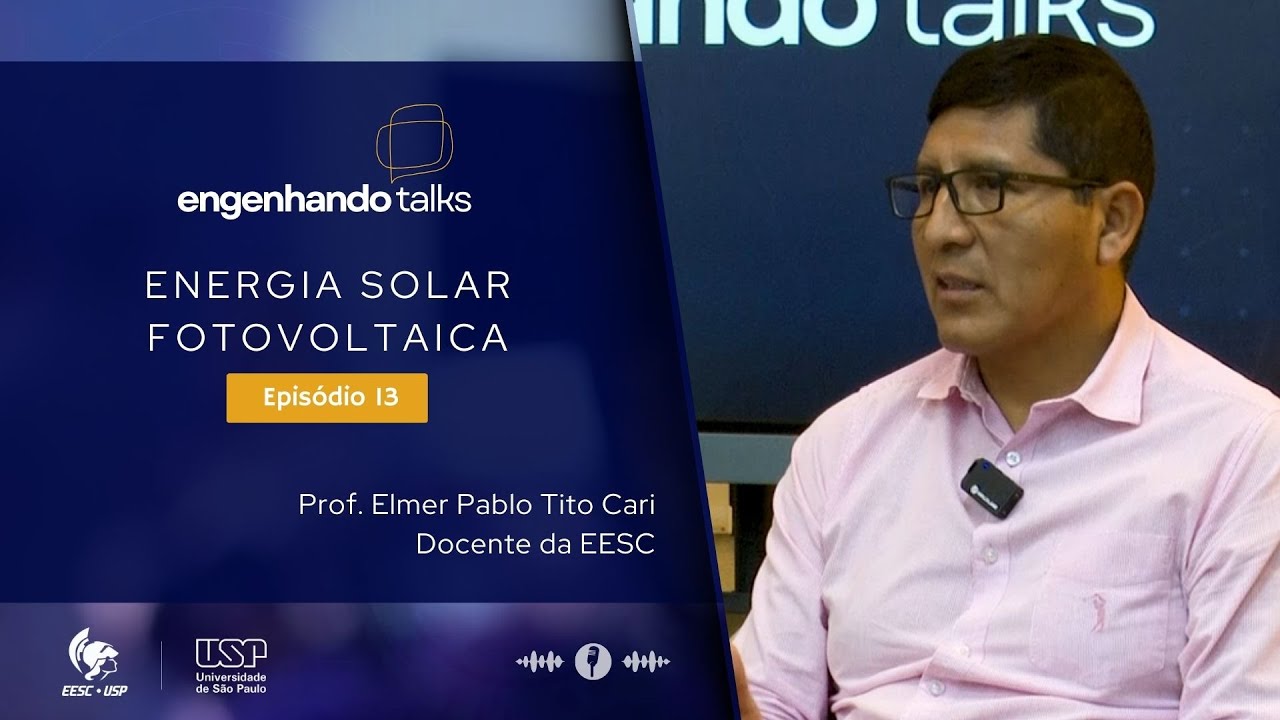Energia Solar Fotovoltaica | Engenhando Talks #013